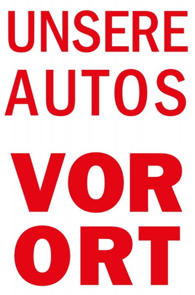 Schriftzug "Unsere Autos vor Ort"